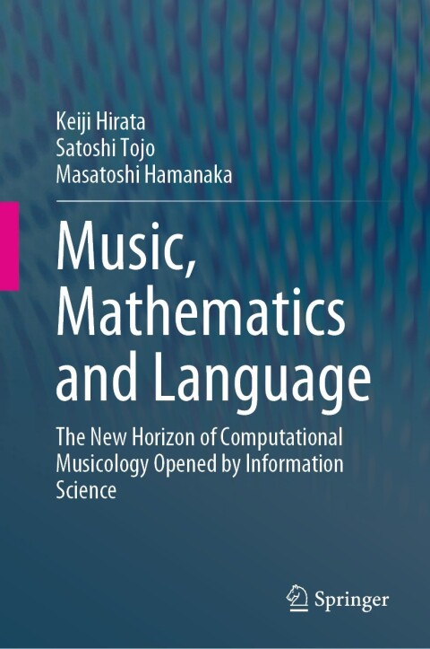 Cover image for book Music, Mathematics and Language