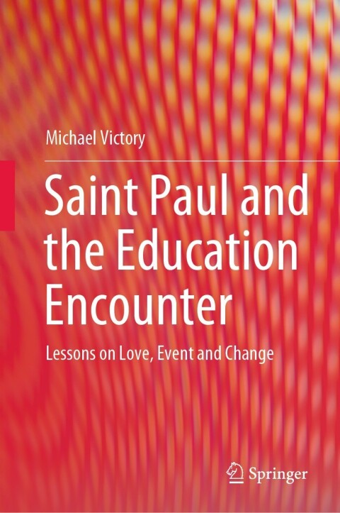 Cover image for book Saint Paul and the Education Encounter