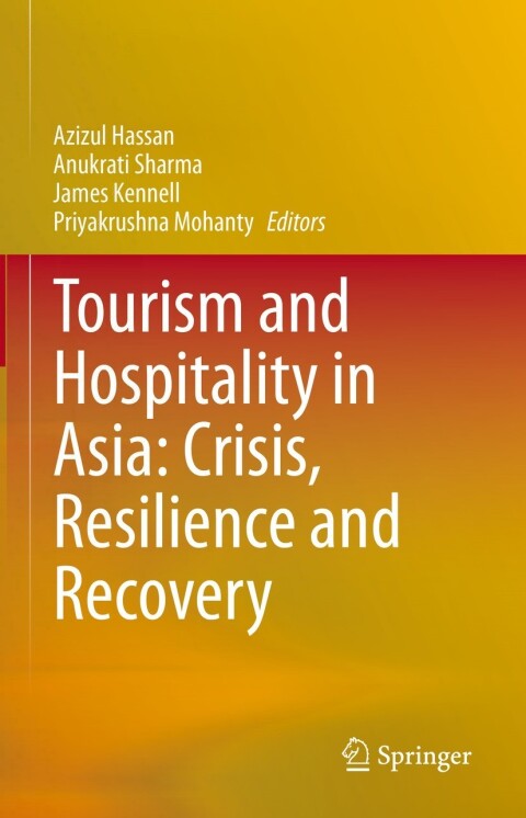 Cover image for book Tourism and Hospitality in Asia: Crisis, Resilience and Recovery