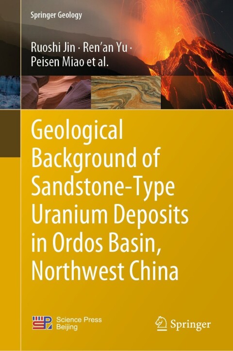 Cover image for book Geological Background of Sandstone-Type Uranium Deposits in Ordos Basin, Northwest China