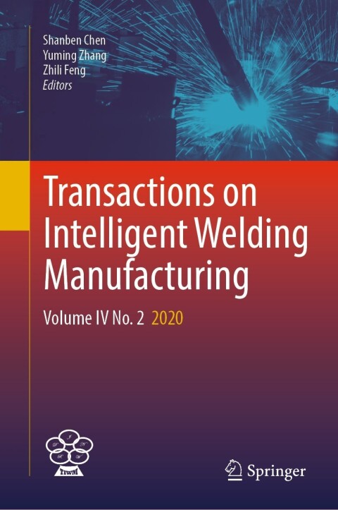 Cover image for book Transactions on Intelligent Welding Manufacturing