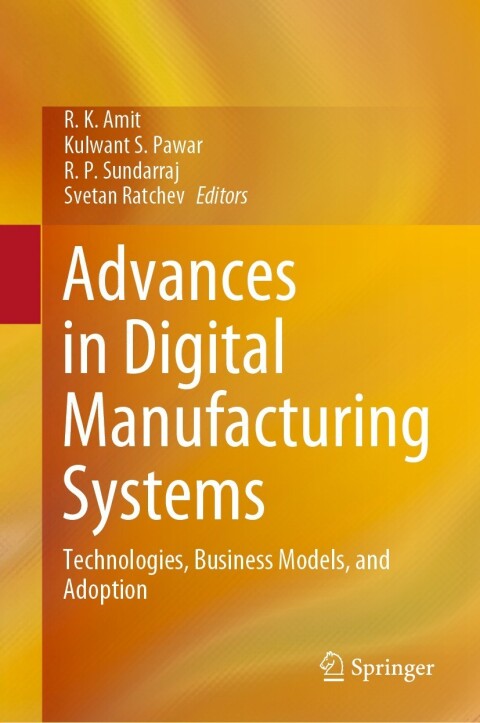 Cover image for book Advances in Digital Manufacturing Systems