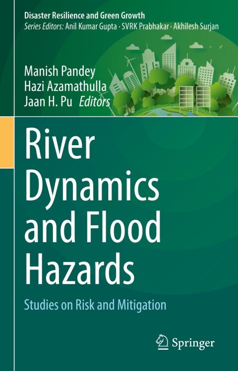 Cover image for book River Dynamics and Flood Hazards