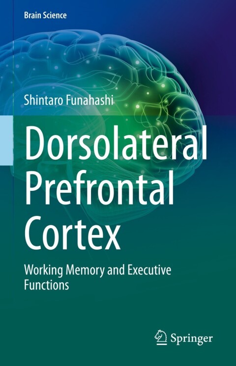 Cover image for book Dorsolateral Prefrontal Cortex