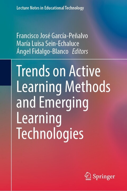 Cover image for book Trends on Active Learning Methods and Emerging Learning Technologies