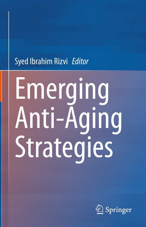 Cover image for book Emerging Anti-Aging Strategies