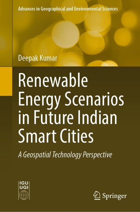 Renewable Energy Scenarios in Future Indian Smart Cities 
