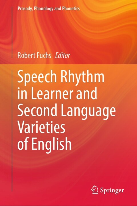 Cover image for book Speech Rhythm in Learner and Second Language Varieties of English