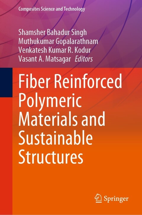 Cover image for book Fiber Reinforced Polymeric Materials and Sustainable Structures