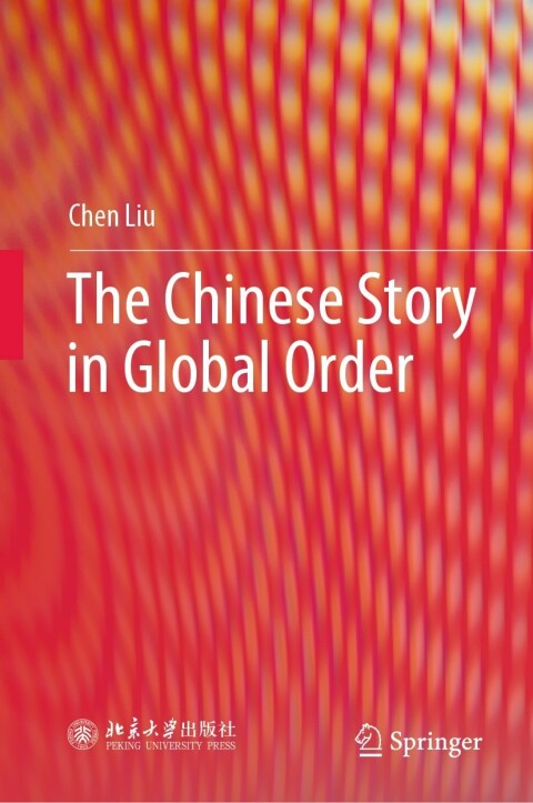 Cover image for book The Chinese Story in Global Order