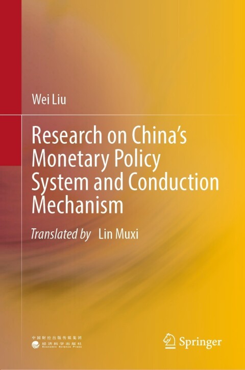 Cover image for book Research on China’s Monetary Policy System and Conduction Mechanism