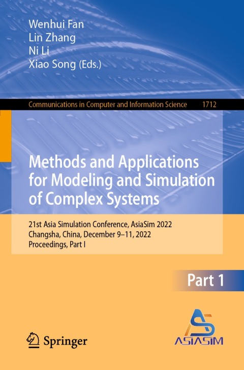 Cover image for book Methods and Applications for Modeling and Simulation of Complex Systems