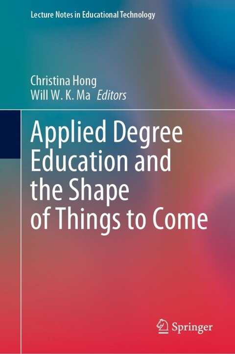 Cover image for book Applied Degree Education and the Shape of Things to Come