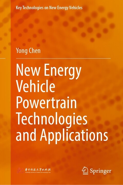 Cover image for book New Energy Vehicle Powertrain Technologies and Applications