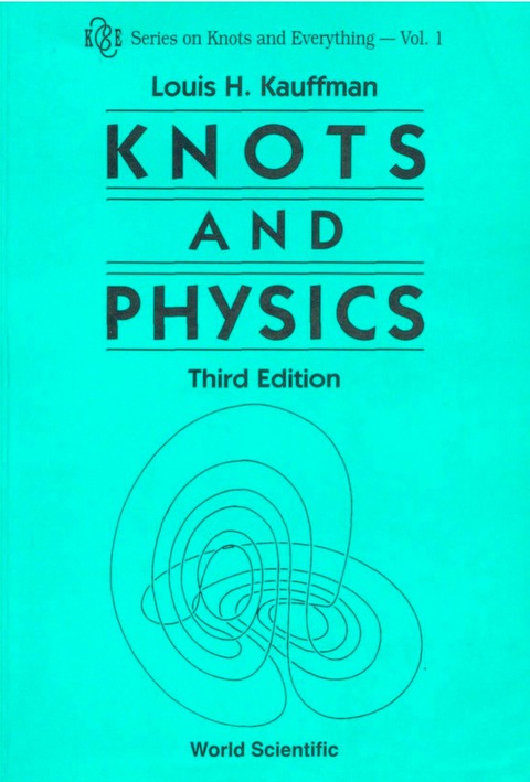 Cover image for book KNOTS AND PHYSICS, THIRD EDITION    (V1)