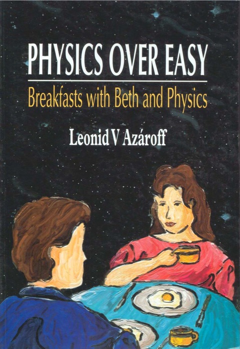 Cover image for book PHYSICS OVER EASY: BREAKFASTS WITH BETH AND PHYSICS