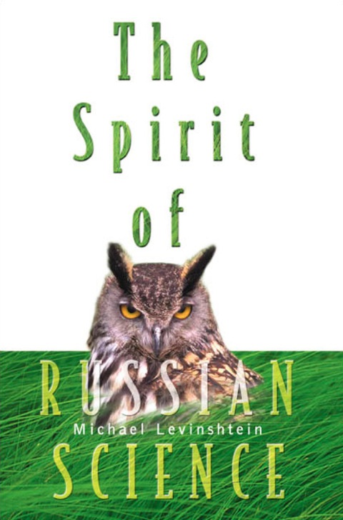 Cover image for book SPIRIT OF RUSSIAN SCIENCE, THE