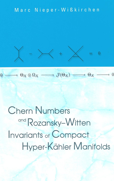 Cover image for book Chern Numbers And Rozansky-witten Invariants Of Compact Hyper-kahler Manifolds