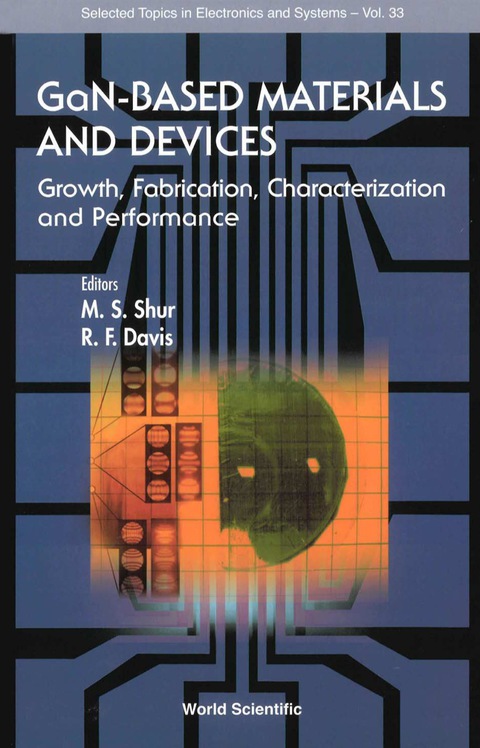 Cover image for book Gan-based Materials And Devices: Growth, Fabrication, Characterization And Performance