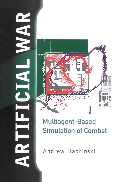 Cover image for book Artificial War: Multiagent-based Simulation Of Combat