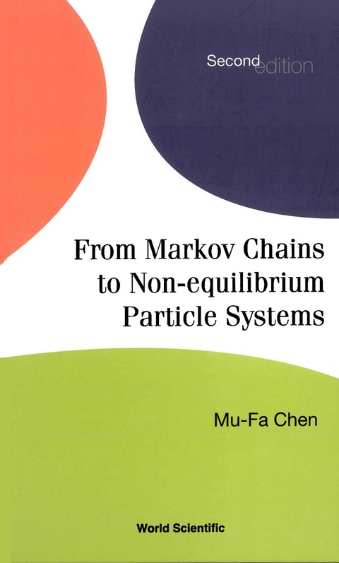 Cover image for book From Markov Chains To Non-equilibrium Particle Systems (2nd Edition)