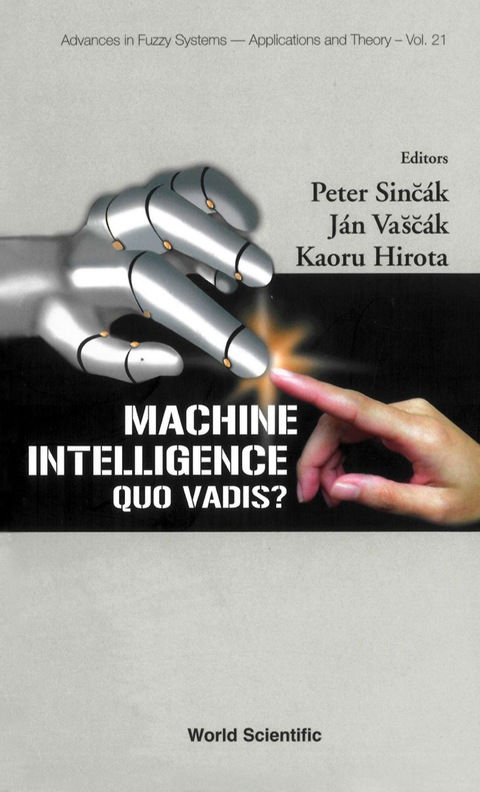 Cover image for book MACHINE INTELLIGENCE: QUO VADIS?   (V21)