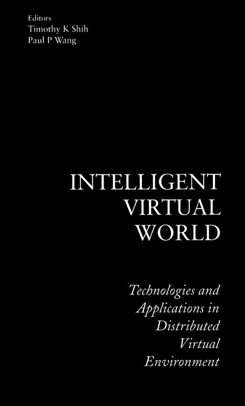 Cover image for book INTELLIGENT VIRTUAL WORLD