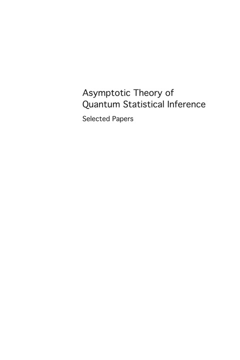 Cover image for book Asymptotic Theory Of Quantum Statistical Inference: Selected Papers