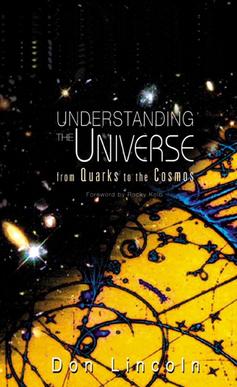Cover image for book Understanding The Universe: From Quarks To The Cosmos