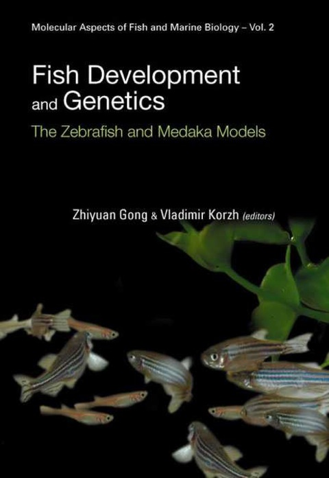Cover image for book Fish Development And Genetics: The Zebrafish And Medaka Models