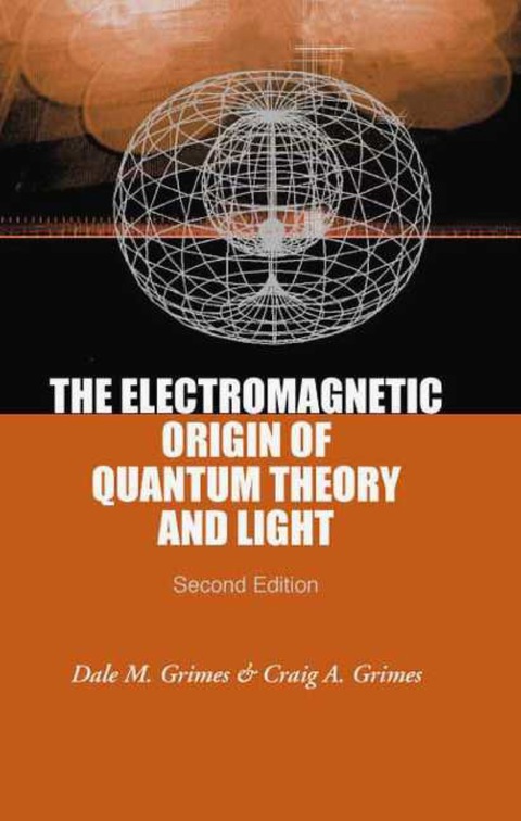 Cover image for book ELECTROMAGNETIC ORIGIN OF QUANTUM..(2ED)