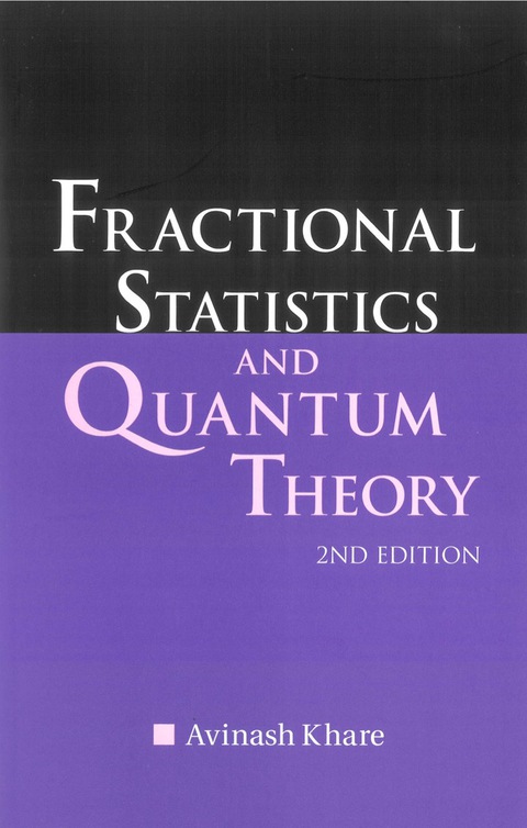 Cover image for book Fractional Statistics And Quantum Theory (2nd Edition)