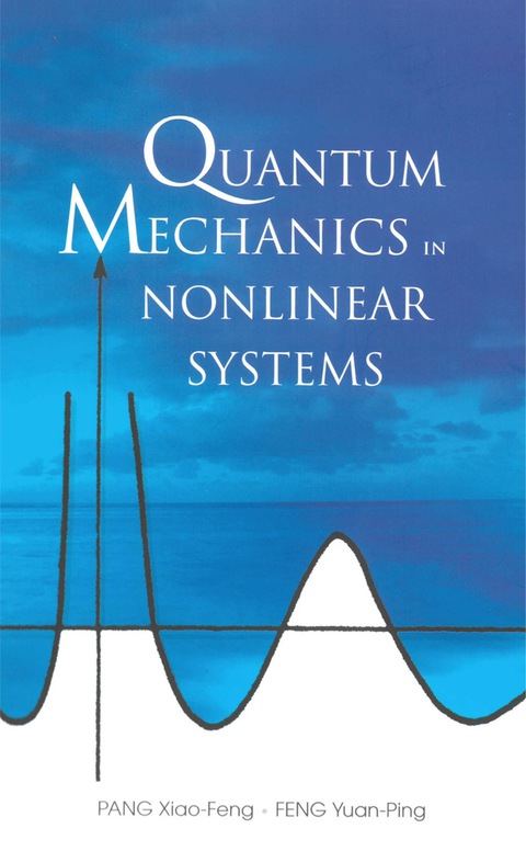 Cover image for book Quantum Mechanics In Nonlinear Systems