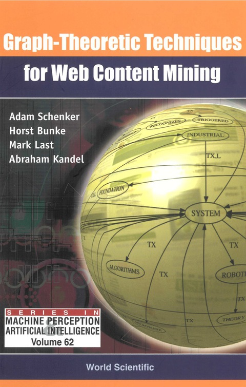 Cover image for book Graph-theoretic Techniques For Web Content Mining