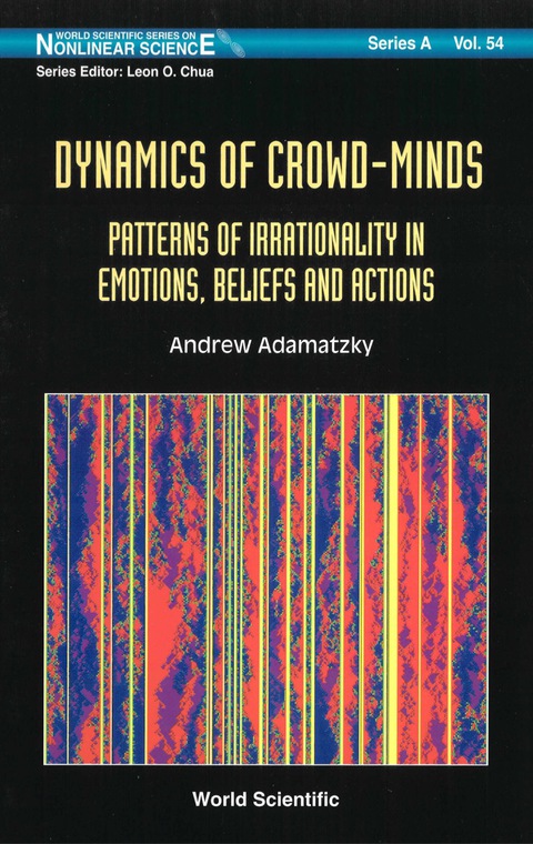 Cover image for book Dynamics Of Crowd-minds: Patterns Of Irrationality In Emotions, Beliefs And Actions