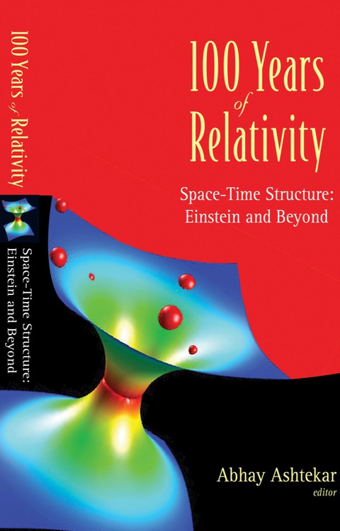 Cover image for book 100 Years Of Relativity: Space-time Structure - Einstein And Beyond
