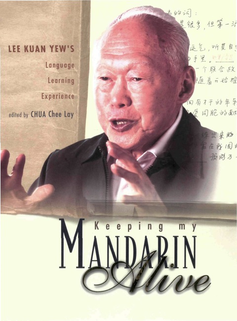 Cover image for book Keeping My Mandarin Alive: Lee Kuan Yew's Language Learning Experience (With Resource Materials And Dvd-rom) (English Version)