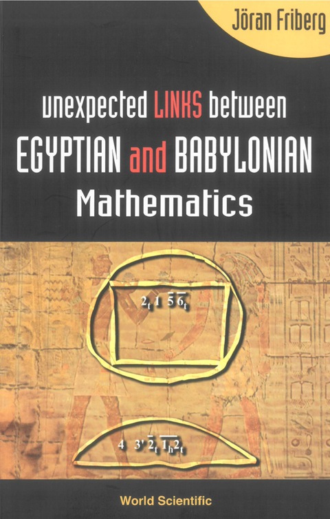 Cover image for book Unexpected Links Between Egyptian And Babylonian Mathematics