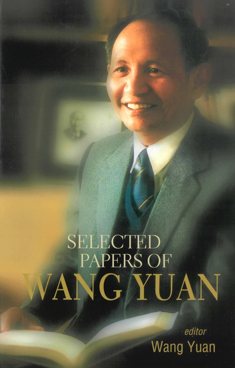 Cover image for book Selected Papers Of Wang Yuan