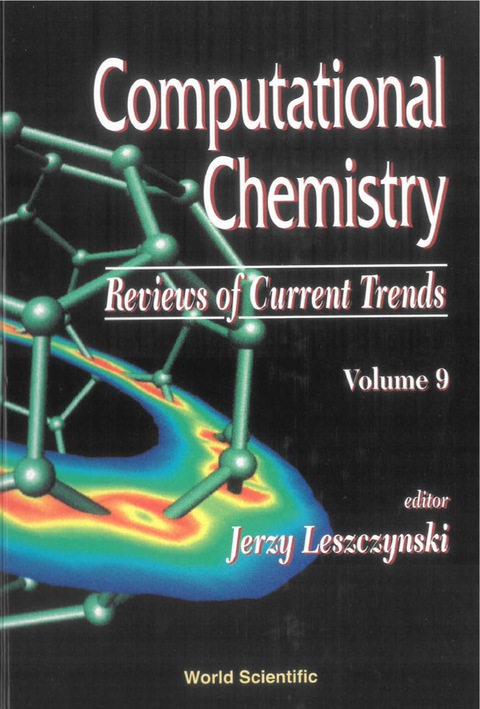 Cover image for book Computational Chemistry: Reviews Of Current Trends, Vol. 9