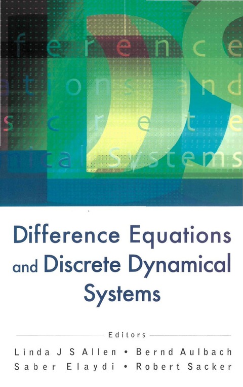 Cover image for book Difference Equations And Discrete Dynamical Systems - Proceedings Of The 9th International Conference