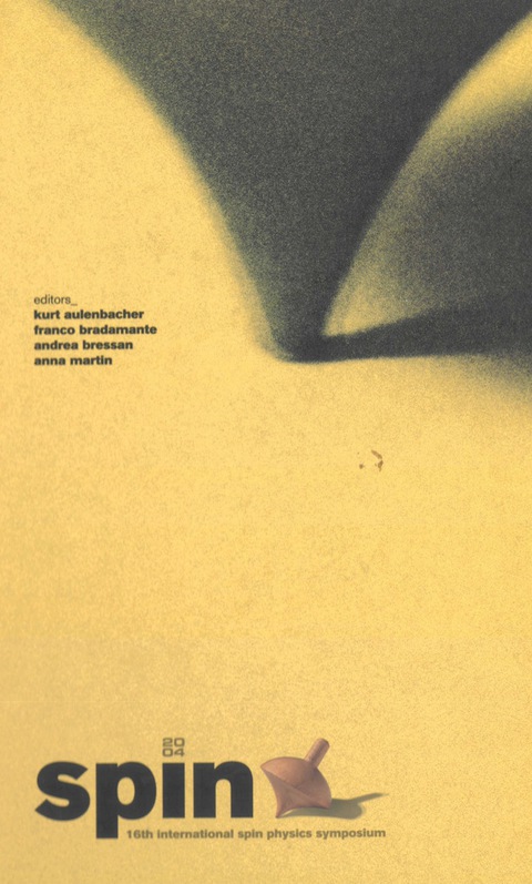 Cover image for book Spin 2004 - Proceedings Of The 16th International Spin Physics Symposium And Workshop On Polarized Electron Sources And Polarimeters (With Cd-rom)
