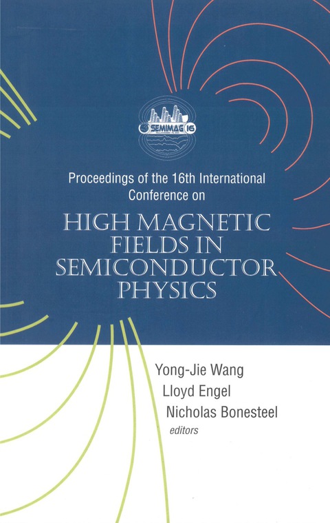 Cover image for book HIGH MAGNETIC FIELDS IN SEMICONDUCTOR...