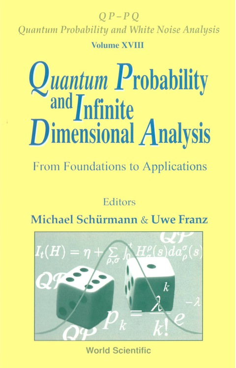 Cover image for book Quantum Probability And Infinite Dimensional Analysis: From Foundations To Appllications