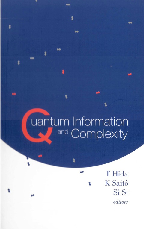 Cover image for book QUANTUM INFORMATION & COMPLEXITY