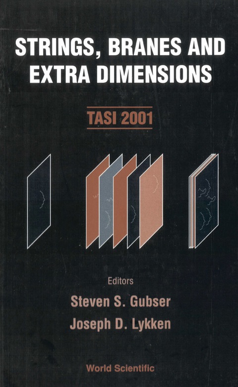Cover image for book STRINGS, BRANES & EXTRA DIMENSIONS