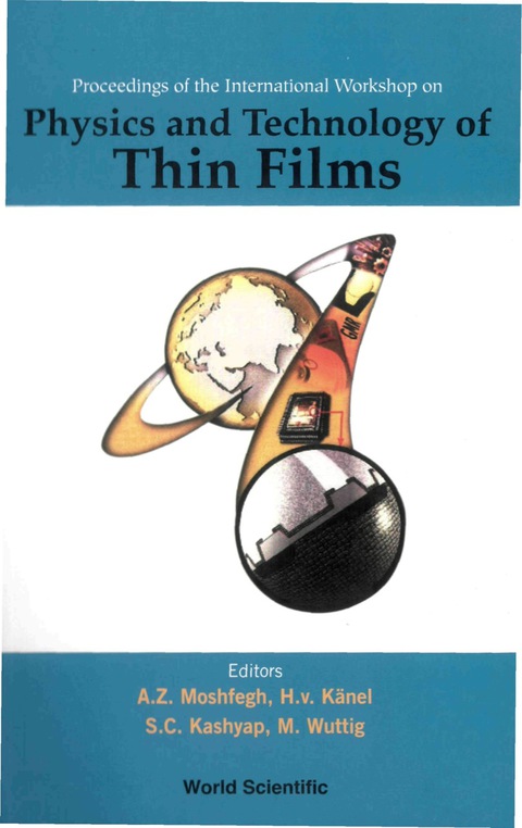 Cover image for book Physics And Technology Of Thin Films, Iwtf 2003 - Proceedings Of The International Workshop
