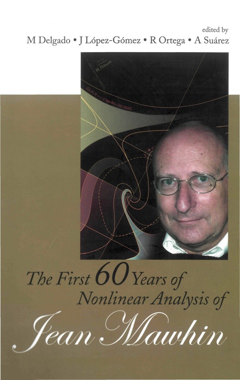 Cover image for book FIRST 60 YEARS OF NONLINEAR ANALYSIS ...