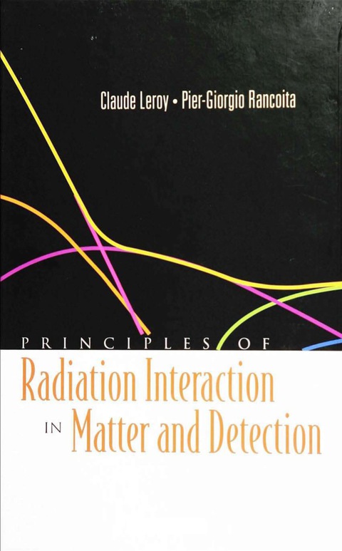 Cover image for book PRINCIP OF RADIAT INTERACT IN MATTER ..