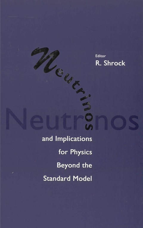 Cover image for book NEUTRINOS & IMPLICATIONS FOR PHYSICS...
